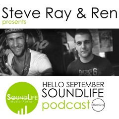 Steve Ray & Ren - Hello September Soundlife Promo Mix #festival