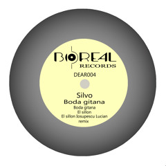 Silvo - El Silon (Iosupescu Lucian Remix) -Boreal Records-
