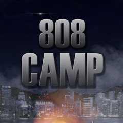 808 CAMP [Prod. by Lerani Beats]