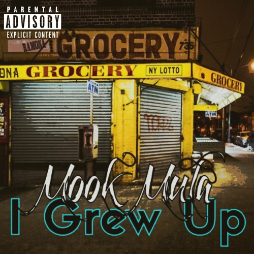 Stream Grew Up by MooK MuLa | Listen online for free on SoundCloud