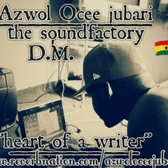 Azwol Ocee Jubari Heart Of A Writer  Produced By The Soundfactory - DM.