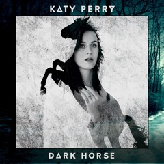 Katy Parry Dark Horse (esttero) Remix