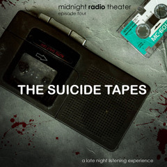 The Suicide Tapes - Radio Play