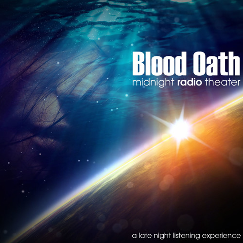 Blood Oath - Radio Play