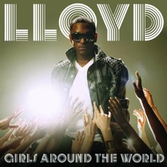 Llyod  Feat. Lil Wanye Vs Slum Village - All Around The World  (Remix)