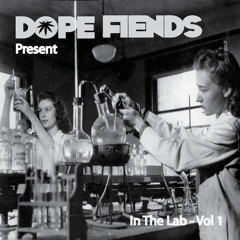 Dope Fiends - In The Lab. Vol.1 (Track 01 - Back to the 80's - Produced by Blends.One)