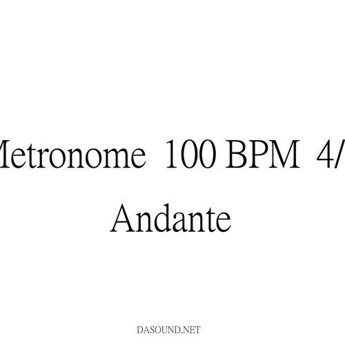 visitar aves de corral Masaccio Stream Metronome 100 BPM 4/4 Andante by Dasound.net | Listen online for  free on SoundCloud