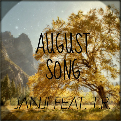Janji feat. T.R. - August Song