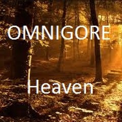 Omnigore - Heaven (Original Mix)