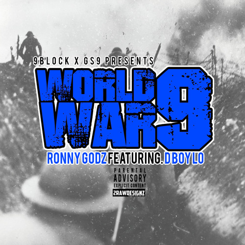 Stream World War 9 Feat. Dboy Lo By Ronny Godz | Listen Online For Free ...