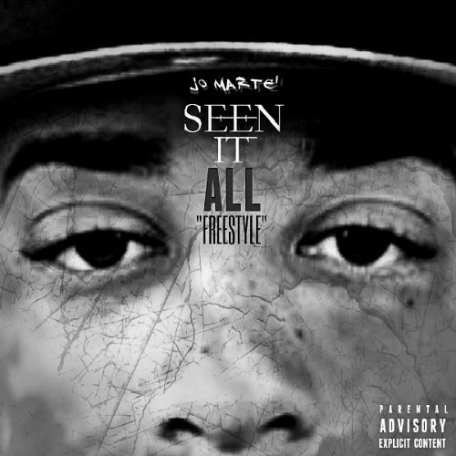 Jo Marte - Seen It All