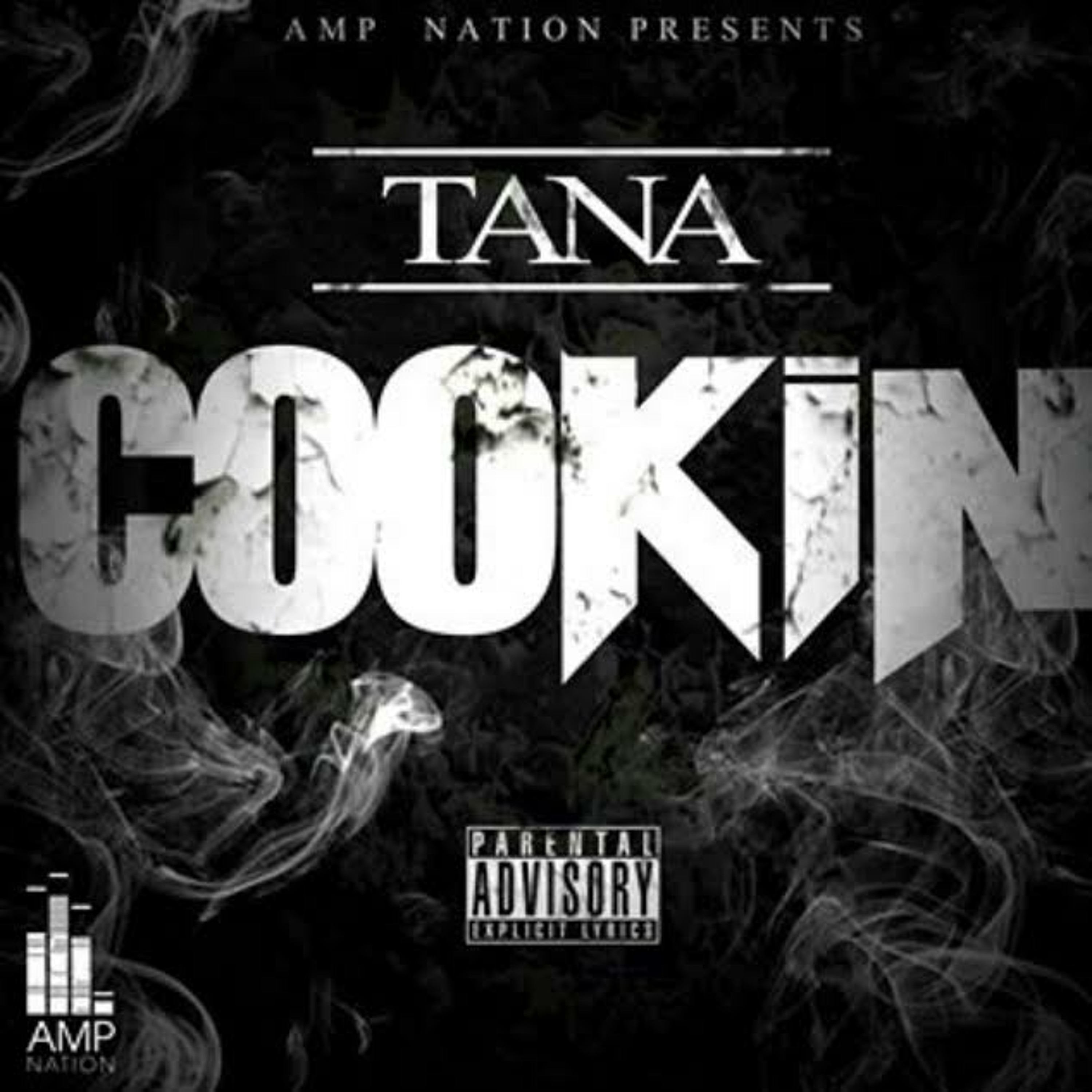 Tana - Cookin (Explicit) episode artwork