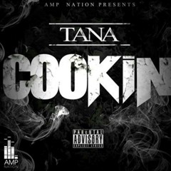 TANA - Cookin' (Radio Version)