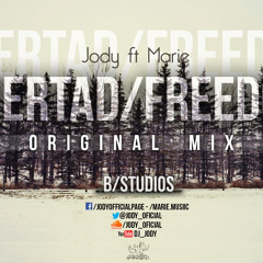 Jody Ft Marie LMDG - Libertad/Freedom (Original Mix - Progressive House)