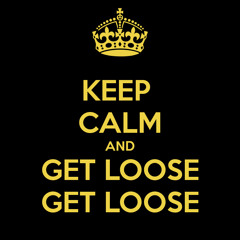Get Loose