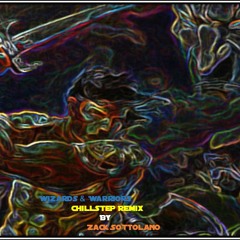 Wizards and Warriors Chillstep Remix