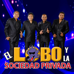 Soñe Contigo - El Lobo y La Sociedad Privada