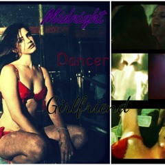 Lana Del Rey - Midnight (midnite) Dancer Girlfriend (Go Go Dancer)Ultraviolence