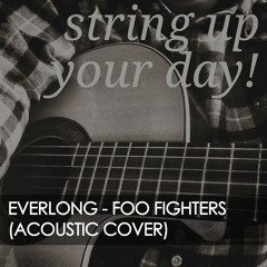 Everlong - Foo Fighters (Acoustic Cover)