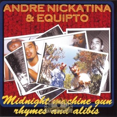 Andre Nickatina & Equipto - That! Pt. 2