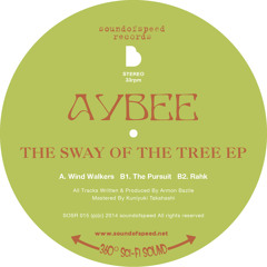 Aybee   -   The Sway Of TheTree  EP    (preview )