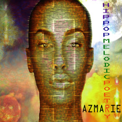 AzMarie - Ain't Ashamed (Feat. Bobby Werner)(Production By HollyValenMusic)