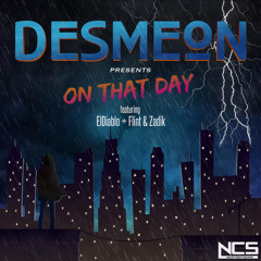 Desmeon - On That Day (feat. ElDiablo, Flint & Zadik)