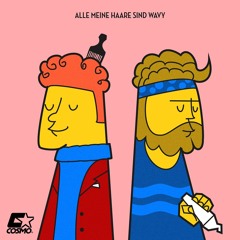 Alle Meine Haare Sind Wavy (Cosmo Gang XXL Superblunt Remix prod. Asadjohn)