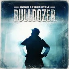 Swings - Bulldozer ( Remix Daviz Logic )