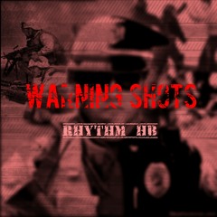 Warning Shots