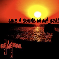 GENERAL REST IN PEACE - Light Goes Out