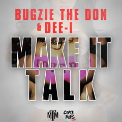 Bugzie the Don-Make It Talk Ft. Dee - I "Penitentiary Chances"
