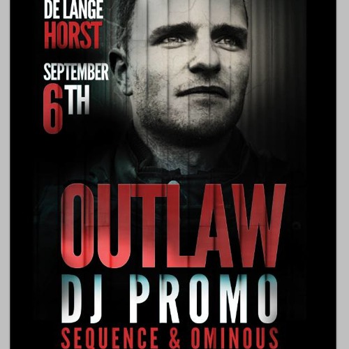 Sequence & Ominous - Outlaw warm up mix