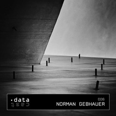 datacast006 _ Norman Gebhauer