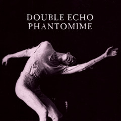 Double Echo - Hours