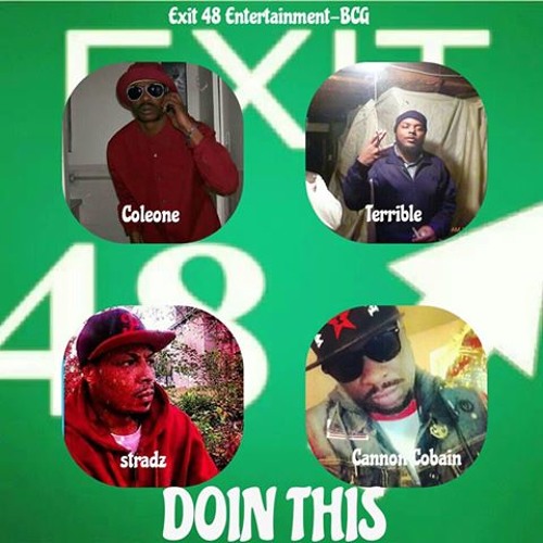 Coleone X Terrible X Yung Stradz X Cannon Cobain-Doin This