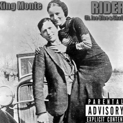 Rider (ft. Joe Bloe & ShaQ)
