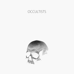 Occultists - Psychotropicon