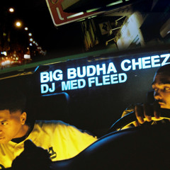 Big Budha Cheez & DJ Med Fleed - Les Jeunes Changent