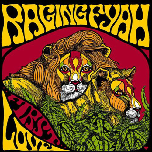 Raging Fyah - First Love