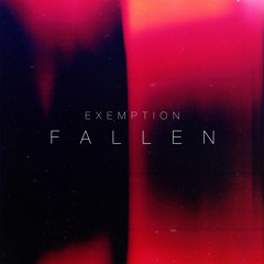 Exemption - Fallen