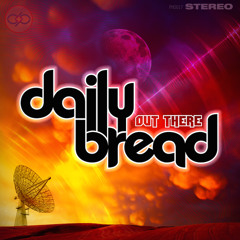 Daily Bread - A Cloudy Day
