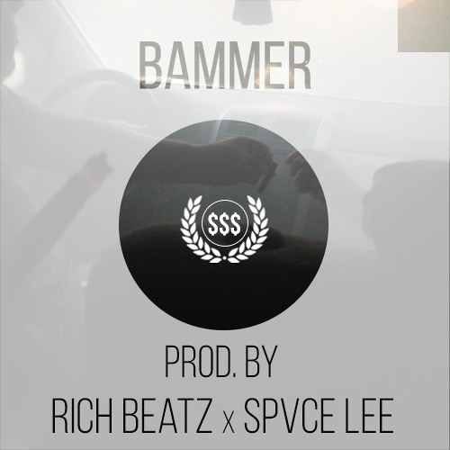Bammer (Jason Rich x SpvceLee)