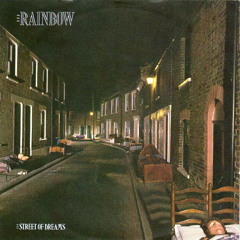 Street Of Dreams (Rainbow Cover)