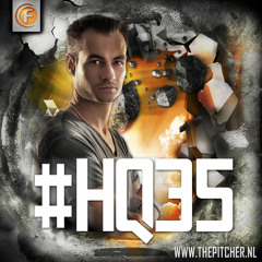 #HQ35 - Hardstyle Quantum by The Pitcher