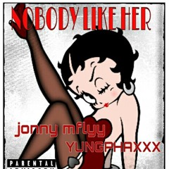 Nobody Like Her Remix featuring @jonnymcflyy