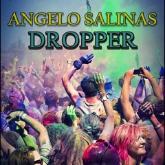 Angelo Salinas - Dropper (Original Mix)