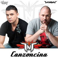 TNT aka Technoboy 'N' Tuneboy "CANZONCINA"  preview