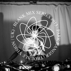 Blank Mix Series #013 - Park Ranger (Trouble Vision)
