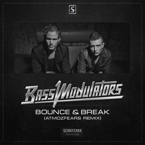 Bounce & Break (Atmozfears Remix)[Preview]